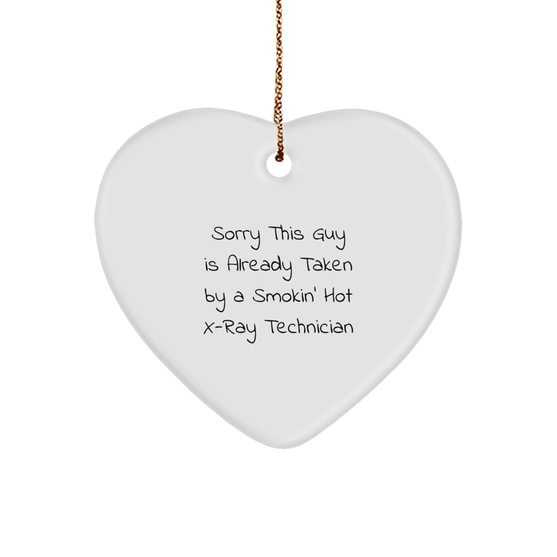 Funny X-Ray Technician Gifts from Friends - Christmas Unique Ornaments for Men - Heart Shaped White MDF with Sublimation Finish - Image 1