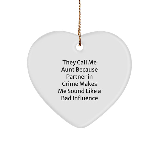 Sweet Aunt Heart Ornament, Funny Partner in Crime Quote, Christmas Unique Gift for Aunt, Heart Shaped, White, Gifts from Family, for Aunt - Image 1