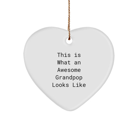 Funny Heart Ornament for Awesome Grandpop Gifts from Family, Grandpop Heart Ornament at Christmas Unique Gifts - Image 1