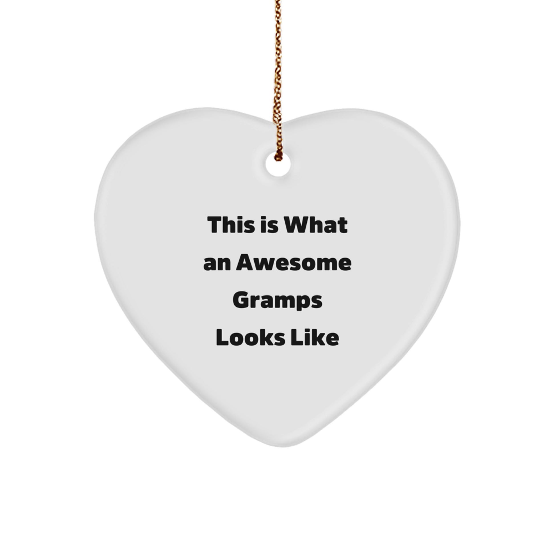 Funny Gramps Gifts, Heart Ornament for Gramps, 'This Is What An Awesome Gramps Looks Like' Christmas Unique Gift for Men - Image 1