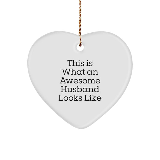 Funny Husband Gifts from Men - This Is What An Awesome Husband Looks Like Heart Ornament, Christmas Unique Husband Presents for Men - Image 1