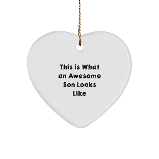 Gifts from Family to Son - This Is What An Awesome Son Looks Like Heart Ornament, Funny Christmas Memorable Present for Men, Son Gifts, Heart Shaped Ornament for Home Decor - Image 1