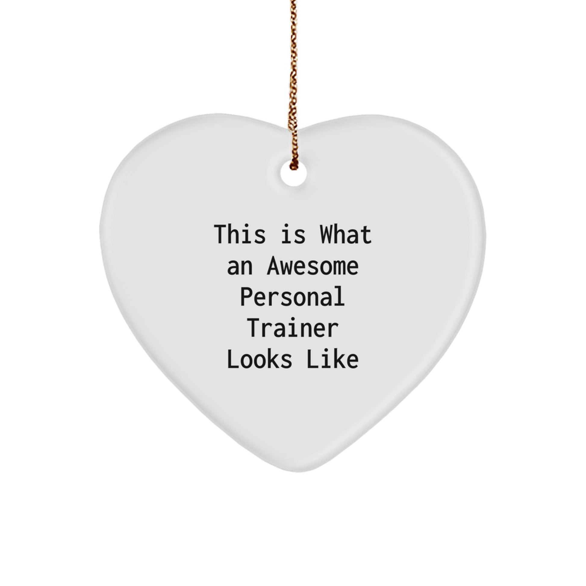 Funny Personal Trainer Heart Ornament Gifts from Men for Personal Trainers This Is What An Awesome Personal Trainer Looks Like Christmas Unique - Image 1