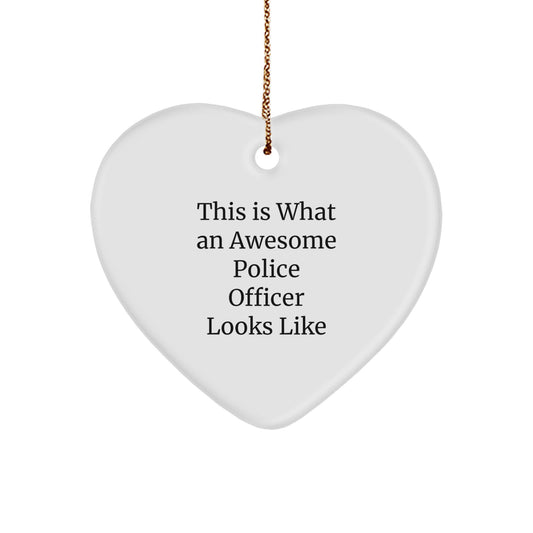 Police Officer Heart Ornament Gifts from Friends, Family, or Coworkers for Christmas - This Is What An Awesome Police Officer Looks Like Funny MDF Heart Shaped Decoration - Image 1