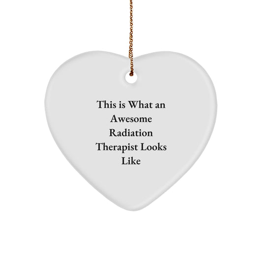 Funny Radiation Therapist Gifts, Heart Ornament with Sublimation Print, Gifts from Friends to Radiation Therapist on Christmas, Awesome Inspiration - Image 1