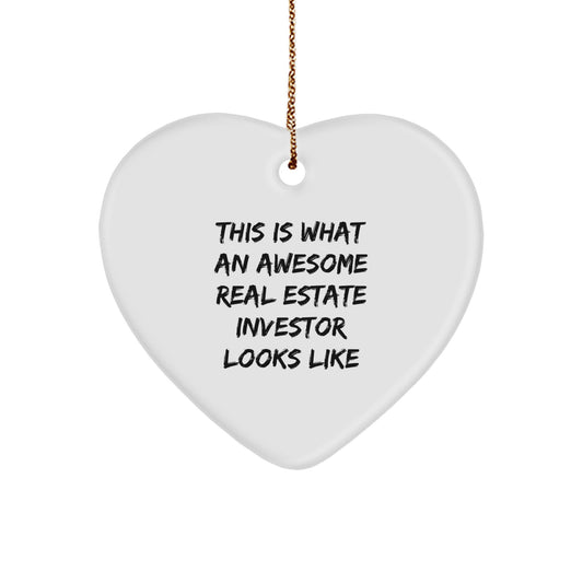 Gifts from Family, Heart Ornament for Real Estate Investor, Funny Quote 'This Is What An Awesome Real Estate Investor Looks Like' - Christmas Unique Gifts - Image 1