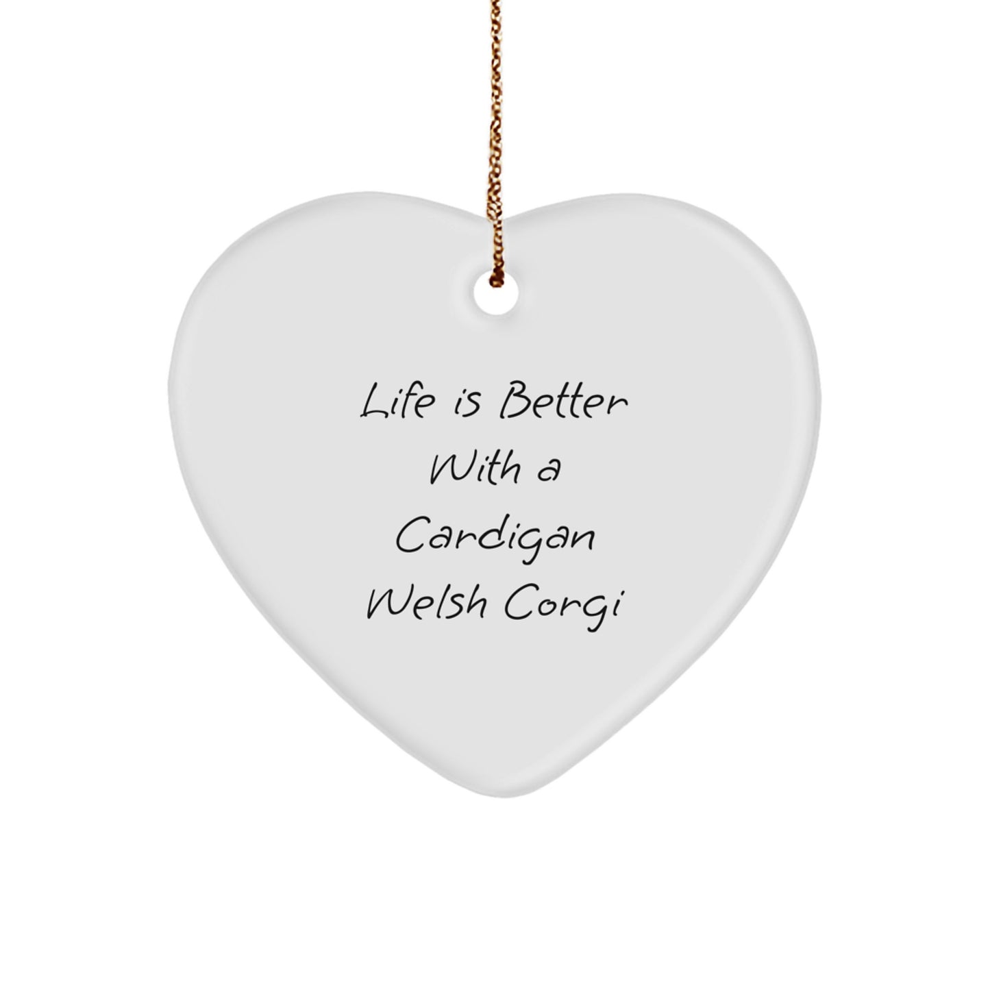 Cardigan Welsh Corgi Dog Gifts, Funny Quote Ornaments, Heart-Shaped MDF Decor, Gifts from Friends for Family, Christmas Unique Gifts - Image 1