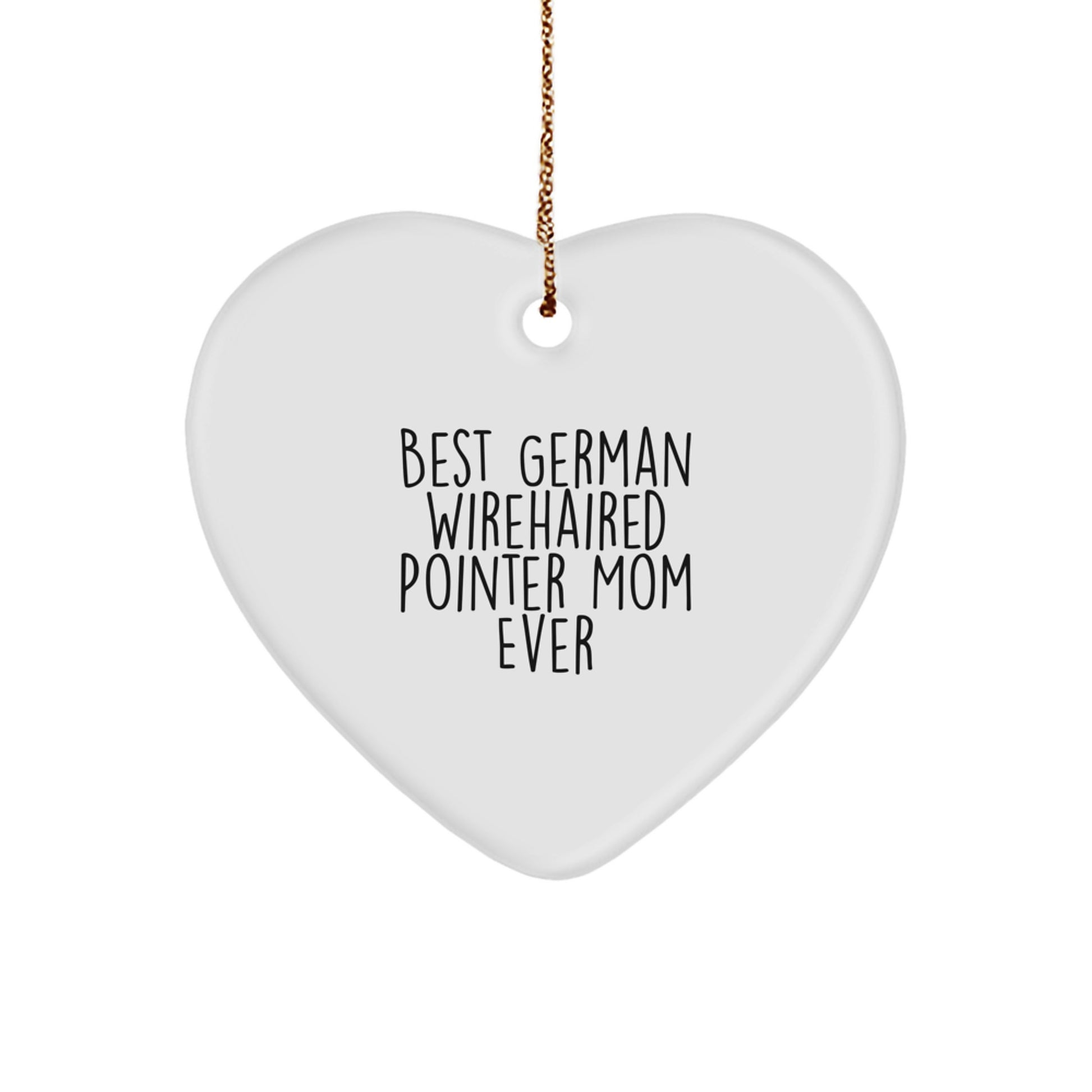 Funny German Wirehaired Pointer Dog Mom Gifts from Loved Ones for German Wirehaired Pointer Dog Lovers, Heart Ornament for Christmas Unique Gifts - Image 1
