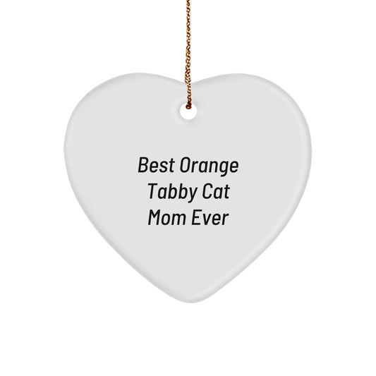 Funny Orange Tabby Cat Mom Gifts for Christmas, Heart Ornament with 'Best Orange Tabby Cat Mom Ever' Quote, Gifts from Friends or Family - Image 1