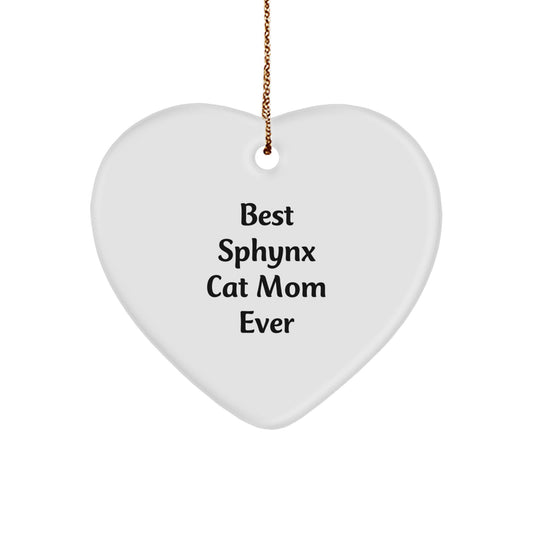 Funny Sphynx Cat Mom Gifts from Friends, Unique Heart Ornament for Sphynx Cat Lovers, Best Sphynx Cat Mom Ever - Image 1
