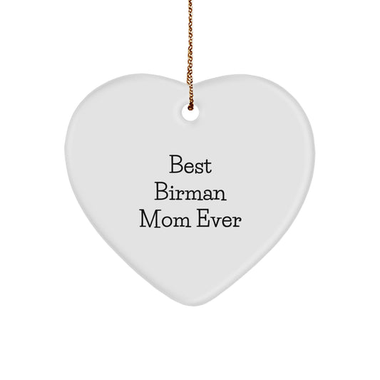 Funny Birman Cat Gifts from Family - Christmas Unique Gifts for Birman Cat Lover - Heart Ornament Best Birman Mom Ever - Image 1