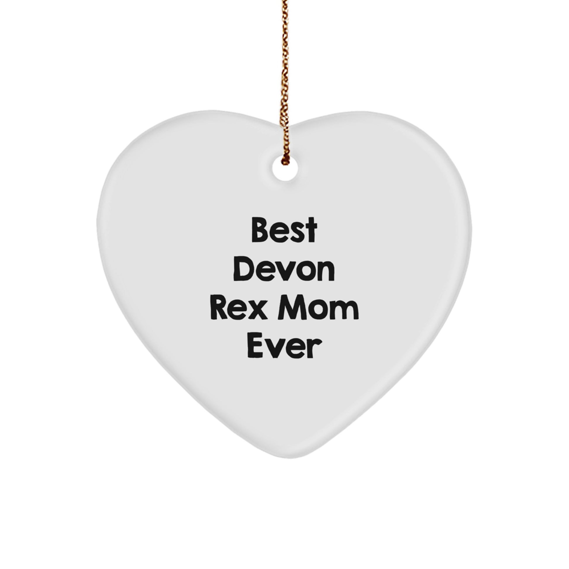 Funny Devon Rex Cat Gifts from Family, Heart Ornament for Christmas Unique Gifts, Best 'Devon Rex Mom Ever' Quote - Image 1
