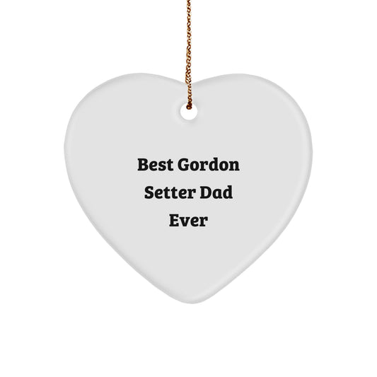 Funny Gordon Setter Dog Gifts for Dad, Heart Ornament, Christmas Unique Gifts from Men to Best Gordon Setter Dad Ever - Image 1