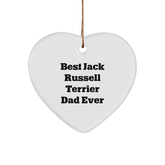 Jack Russell Terrier Dog Gifts, Funny Quotes, Heart Ornament for Christmas, Gifts from Men to Friends with Best Dad Ever Message - Unique Present for Jack Russell Terrier Dog Lovers - Image 1