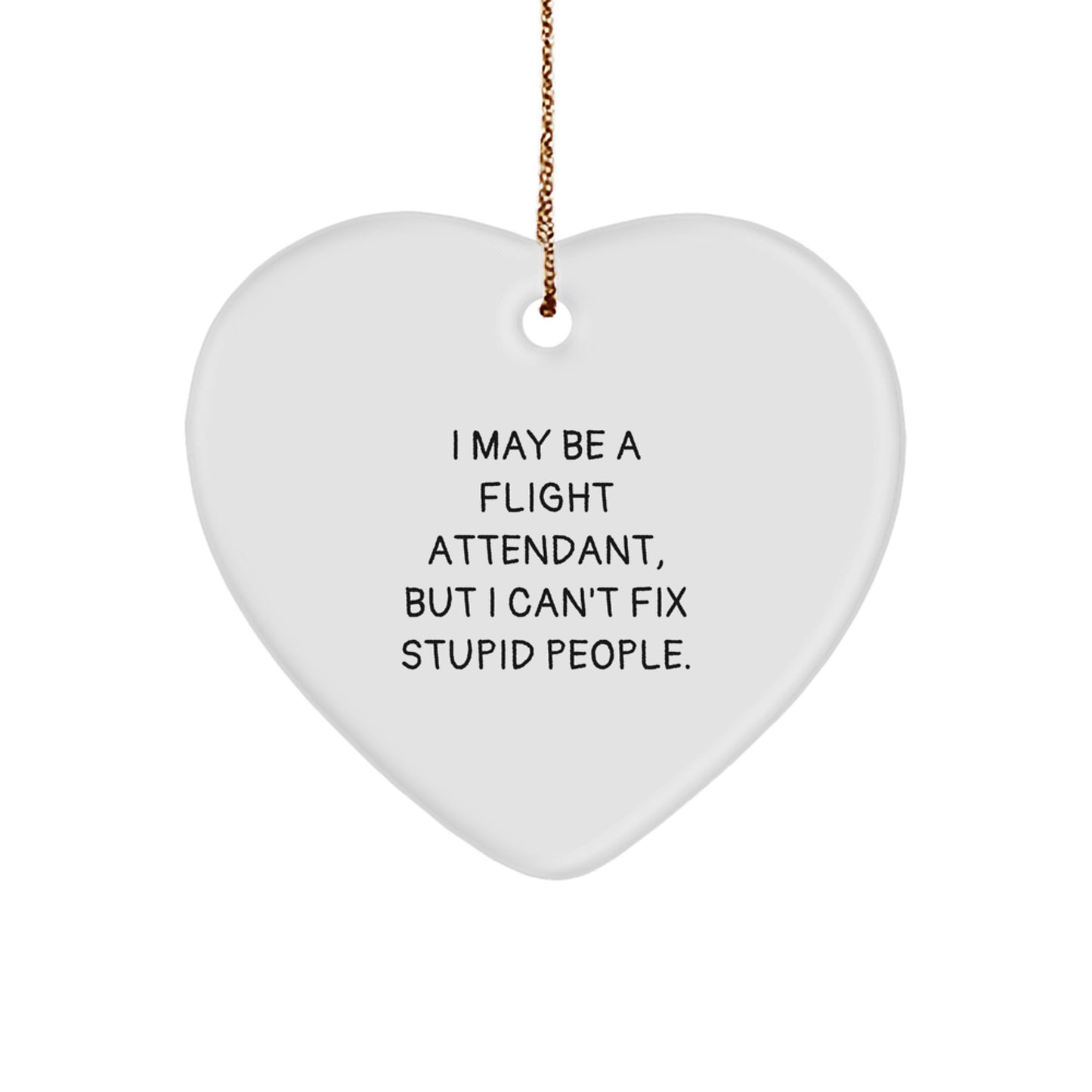 Funny Flight Attendant Gifts from Friends, Heart Ornament with Inspirational Quote for Flight Attendant Friends and Family - Image 1