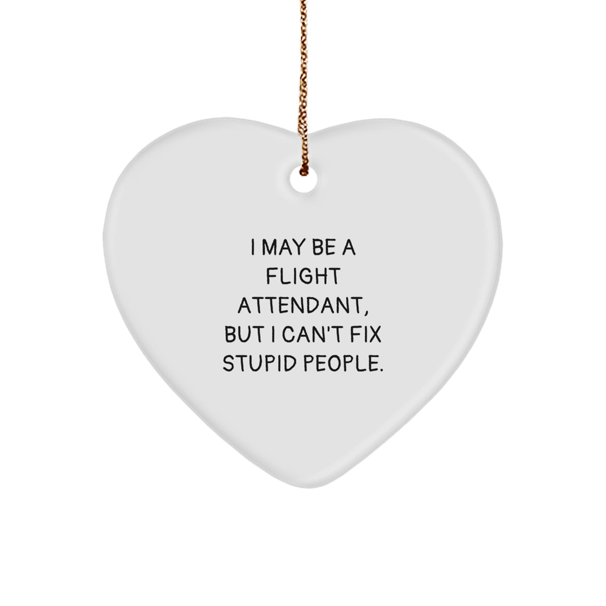 Funny Flight Attendant Gifts from Friends, Heart Ornament with Inspirational Quote for Flight Attendant Friends and Family - Image 1