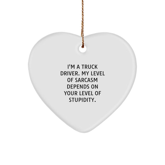 Funny Gifts for Truck Drivers, Heart Ornament from Friends, Unique Christmas Unique Gifts - Image 1