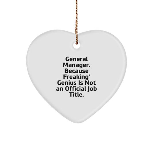 Funny Heart Shaped Ornament for General Manager Gifts, Gifts from Family for General Manager, Christmas Unique Gifts - Image 1