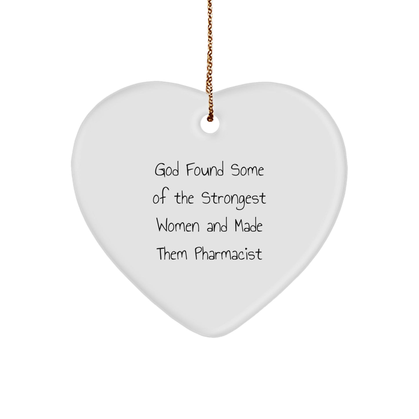 Gifts from Women for Pharmacist, Funny Heart Ornament, Christmas Unique Gifts - Image 1