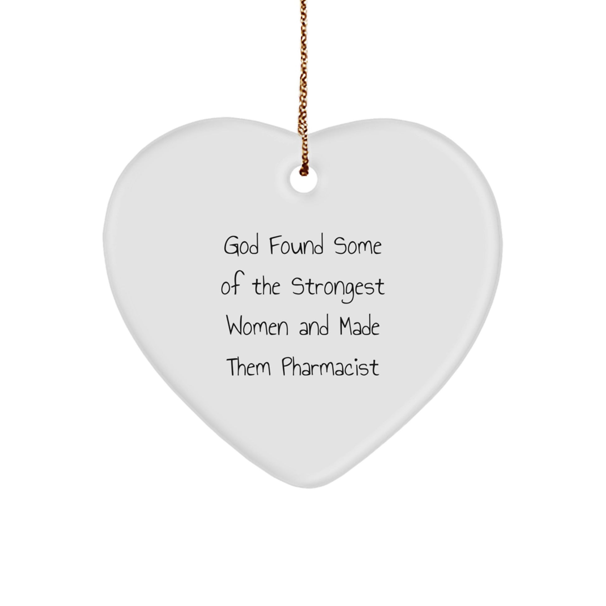 Gifts from Women for Pharmacist, Funny Heart Ornament, Christmas Unique Gifts - Image 1