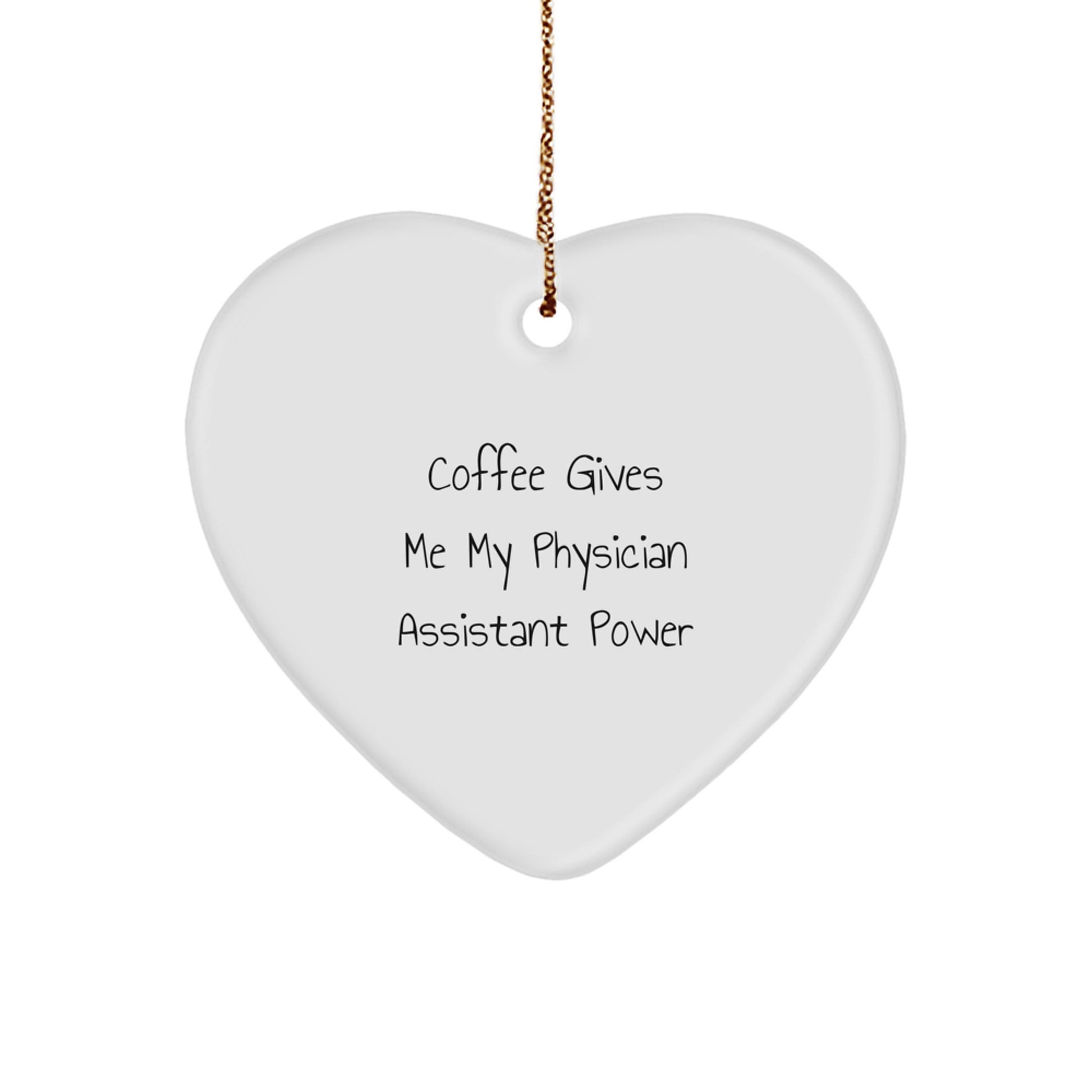 Funny Physician Assistant Gifts from Mom for Christmas Unique Heart Ornament Gifts for Physician Assistant - Image 1