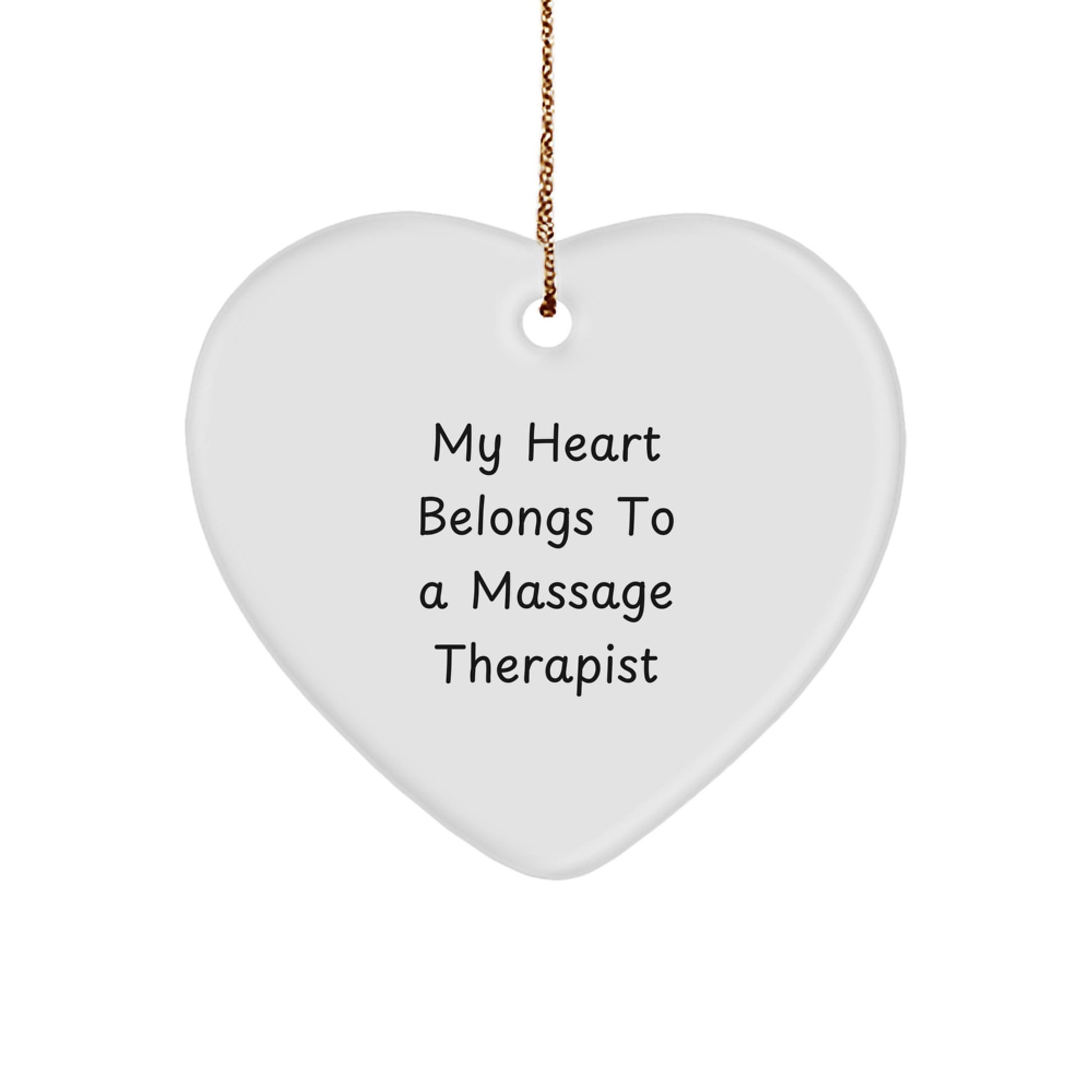 Funny 'My Heart Belongs To A Massage Therapist' Heart Ornament Gifts from Men to Massage Therapist, Unique Christmas Unique Gifts for Massage Therapist, Heart Shaped MDF Ornament - Image 1