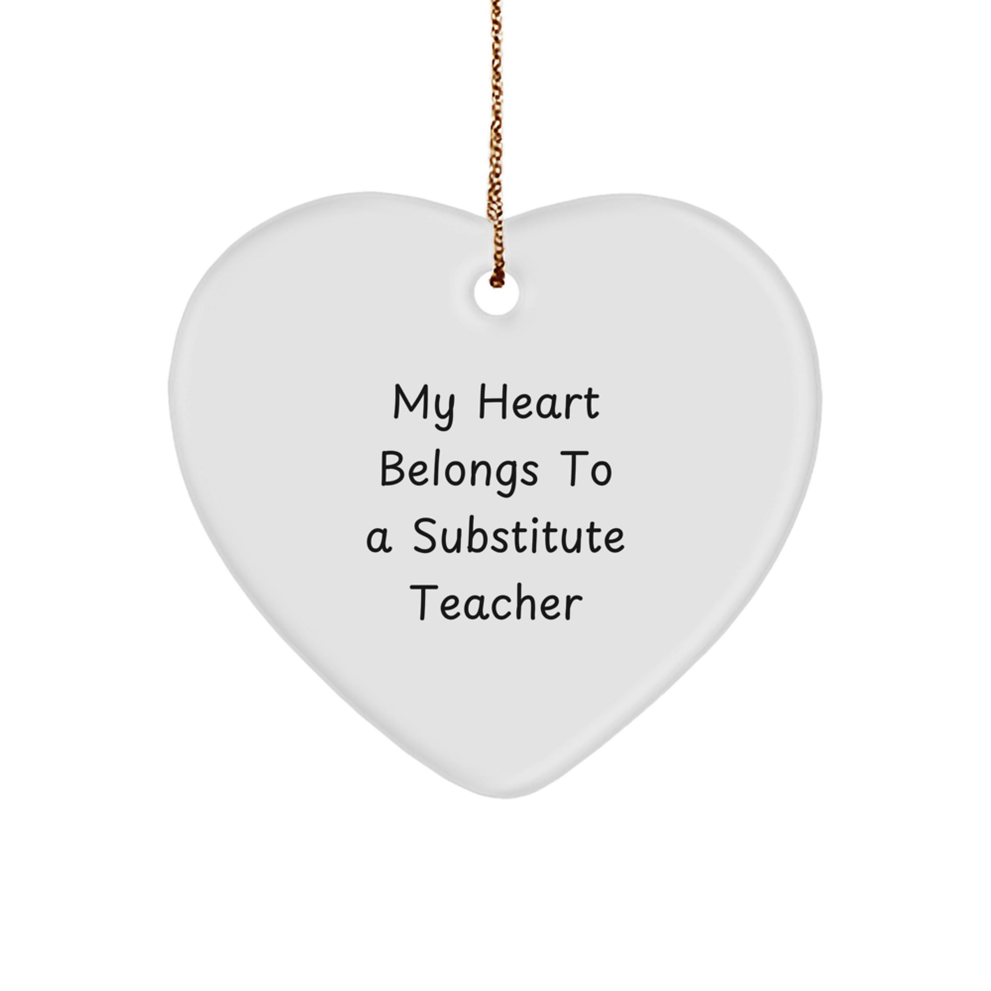 Funny Substitute Teacher Heart Ornament, Gifts from Men, Women, Coworkers to Substitute Teacher, Christmas Unique Tokens - Image 1