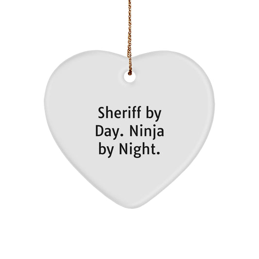 Sheriff Gifts from Men - Funny Sheriff Heart Ornament, Sheriff By Day. Ninja By Night. Christmas Unique Gifts for Sheriff - Image 1