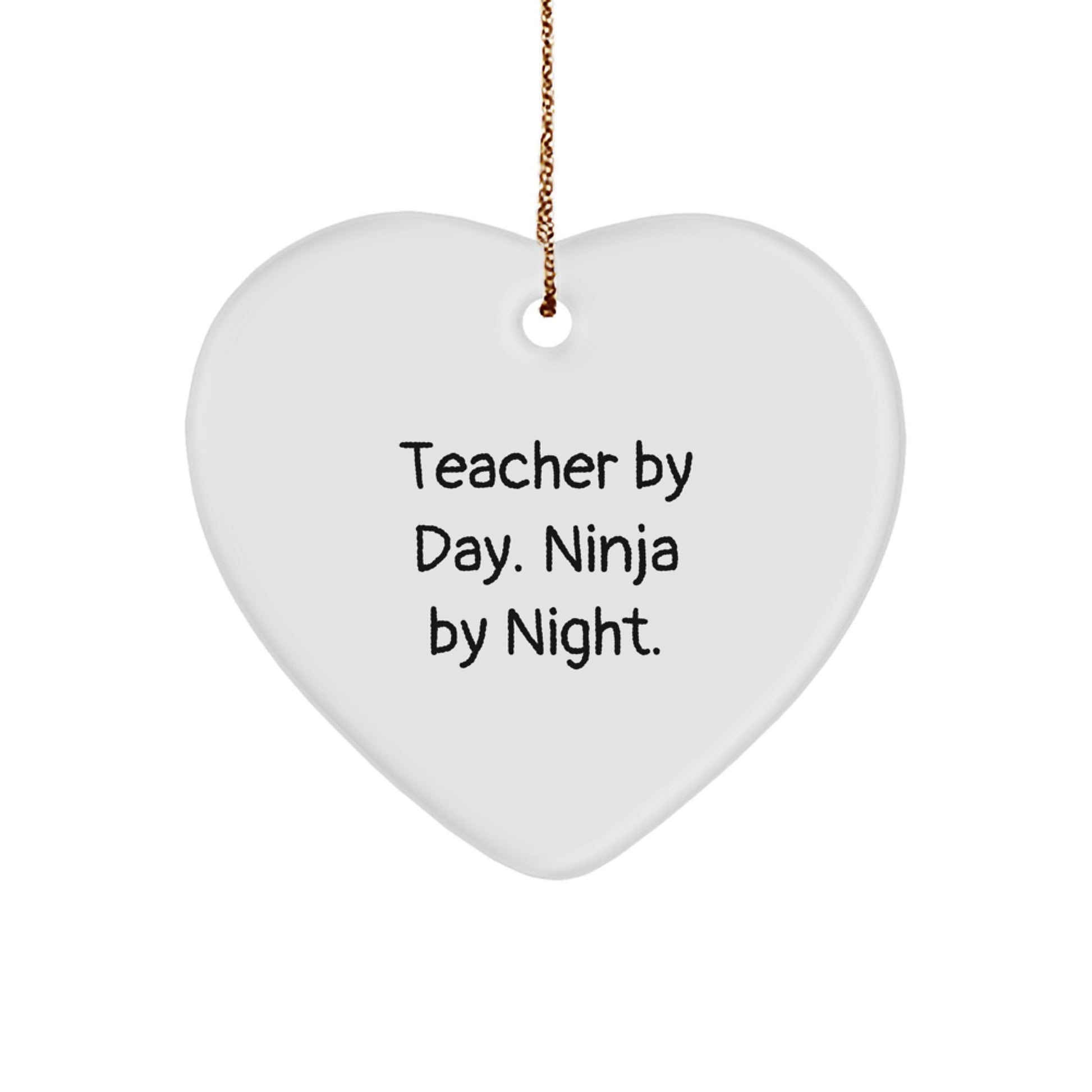 Teacher Heart Ornament Funny Quote Gifts from Friends for Teacher Christmas Unique Gifts - Image 1