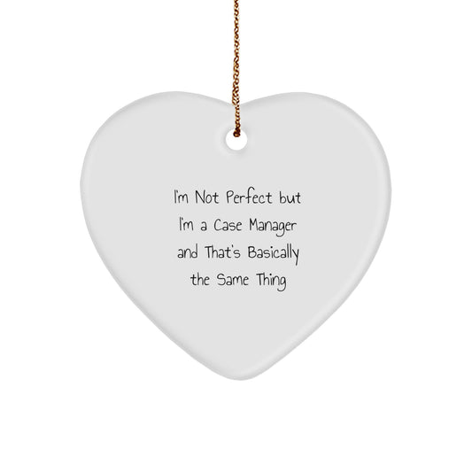 Funny Case Manager Gifts, 'I'm Not Perfect' Heart Ornament for Christmas, Gifts from Friends to Family - Image 1