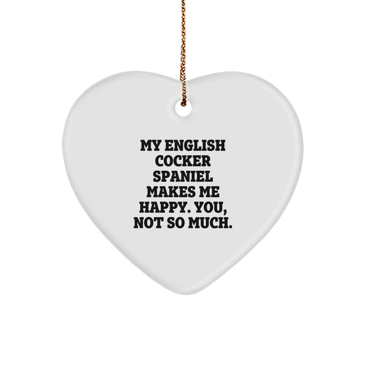 English Cocker Spaniel Dog Heart Ornament Funny Quote Gifts from Friends and Family for Christmas Unique Decorations - Image 1