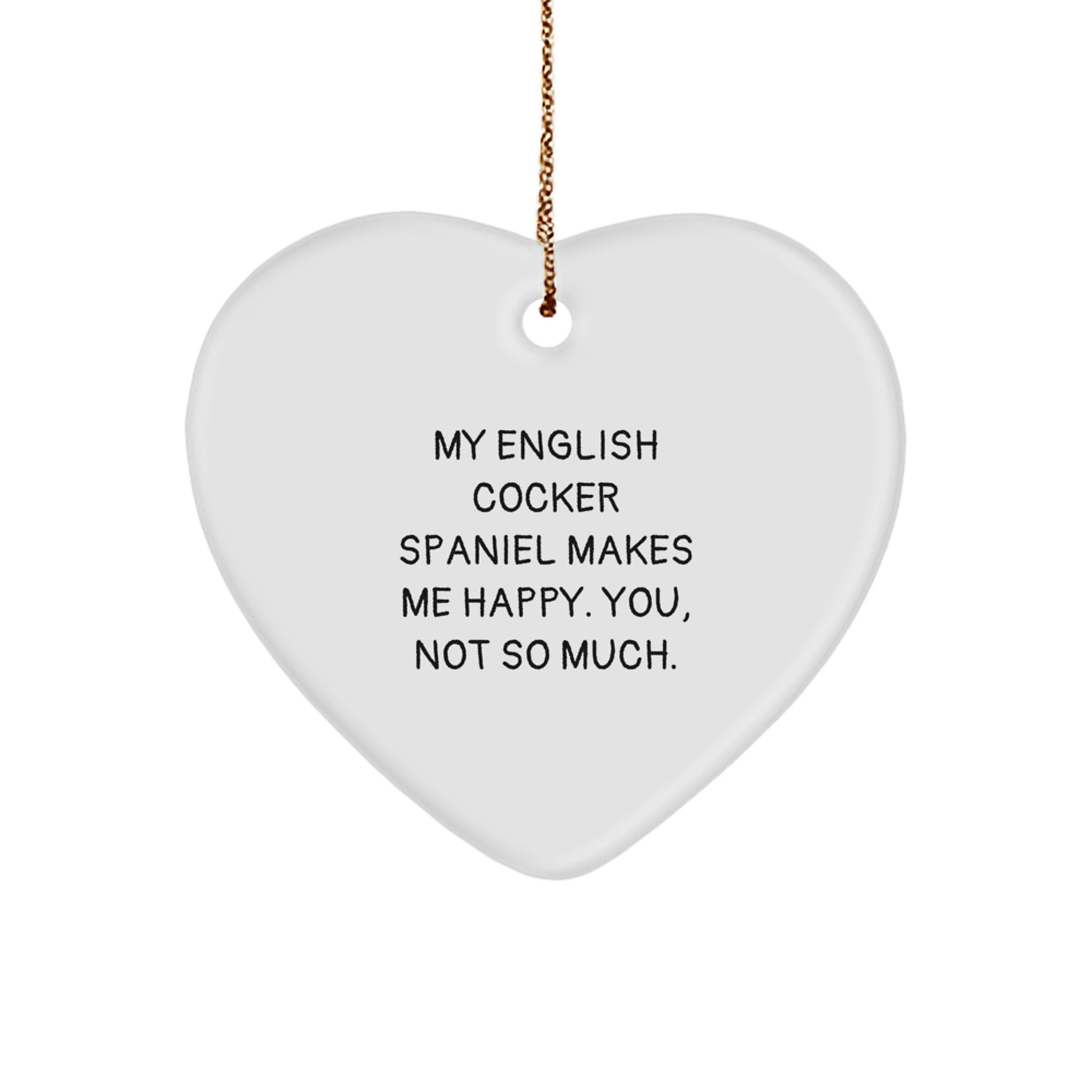 Funny English Cocker Spaniel Dog Gifts, Heart Ornament for Christmas Unique Gifts from Men, Gifts for English Cocker Spaniel Dog Lover - Image 1