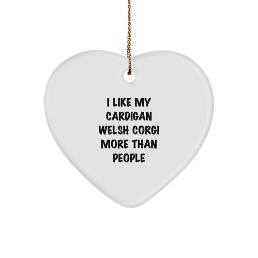 Cardigan Welsh Corgi Dog Gifts, Funny Quote Ornament, Heart-Shaped MDF with Gold Cord, Gifts from Friends for Corgi Lovers, Perfect Christmas Unique Gifts - Image 1