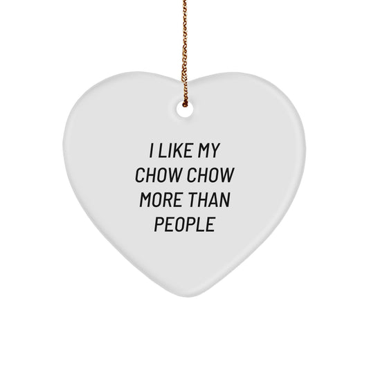 Chow Chow Dog Christmas Unique Gifts from Friends, Heart Ornament for Chow Chow Dog Lover, Funny Quote - Image 1