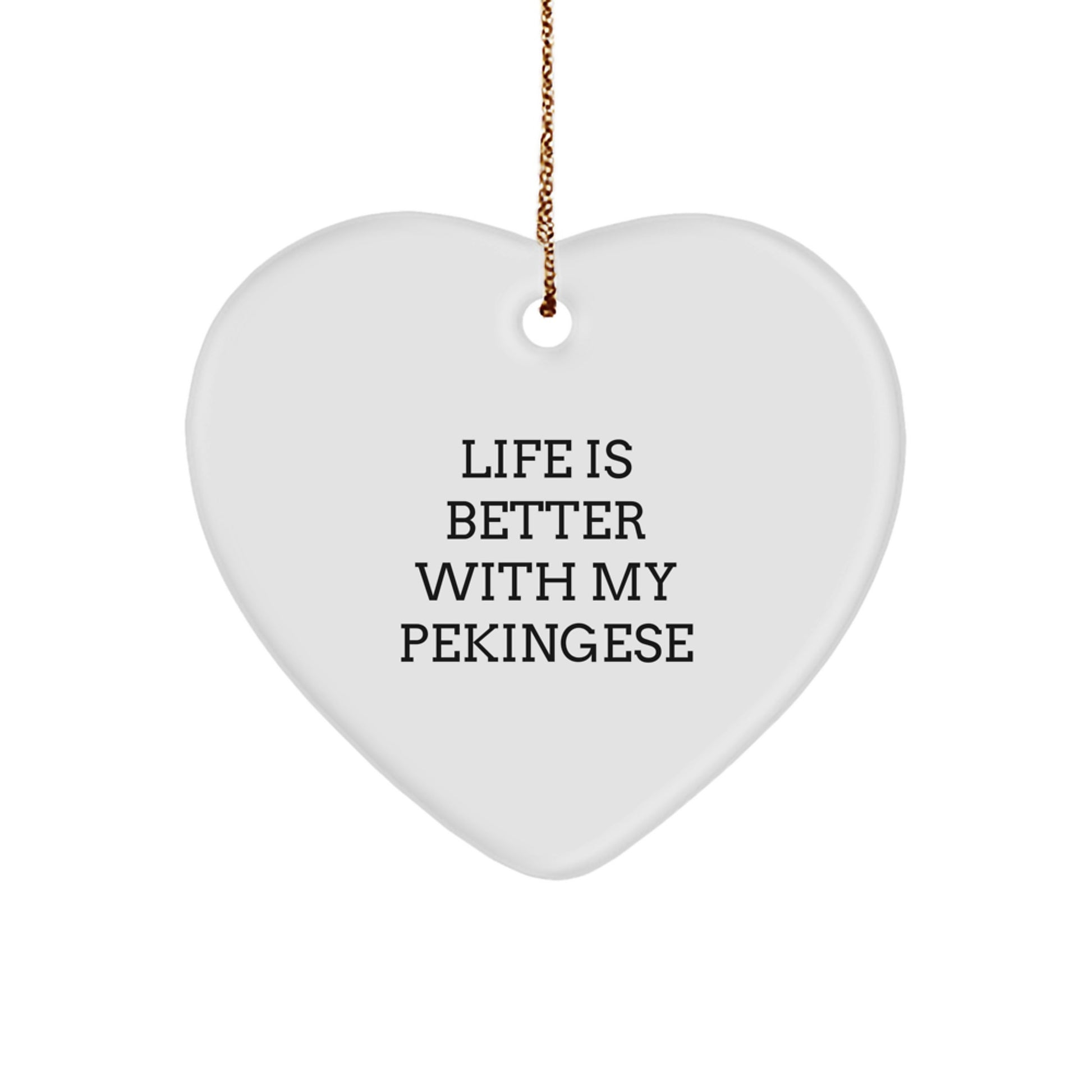 Pekingese Dog Lovers' Heart Ornament, Gifts from Family to Friends, 'Life Is Better With My Pekingese', Christmas Unique Gifts - Image 1