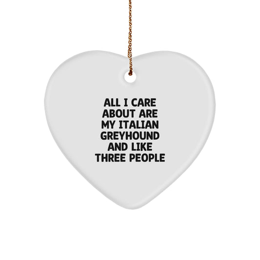 Italian Greyhound Dog Gifts, Funny Heart Ornament, Gifts from Friends for Italian Greyhound Dog Owners, Unique Christmas Unique Gifts for Dog Lovers - Image 1