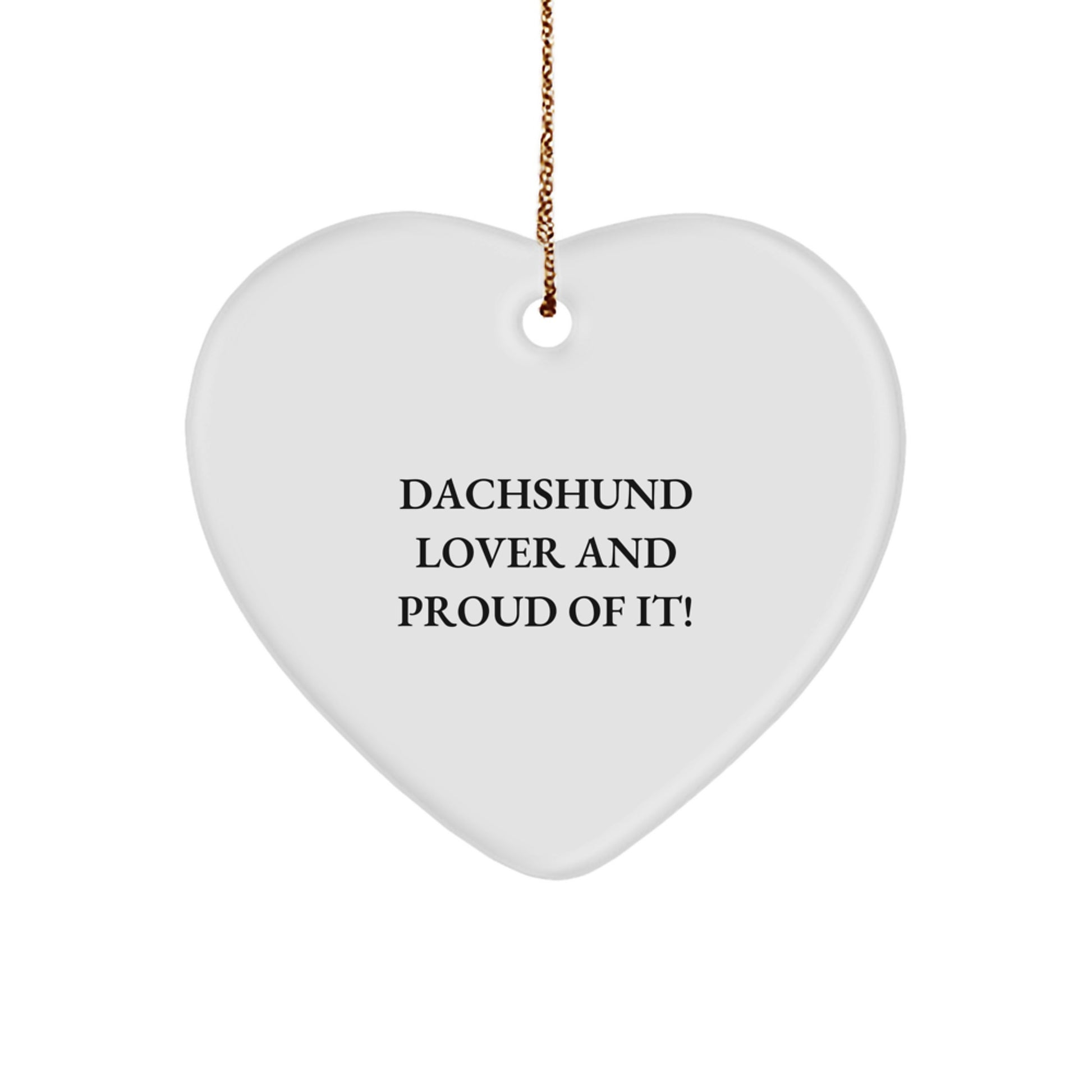 Dachshund Dog Lovers Gifts from Family, Heart Ornament for Dachshund Dog Enthusiasts, Funny Christmas Unique Gift Idea for Friends, Proud Dachshund Mom and Dad - Image 1