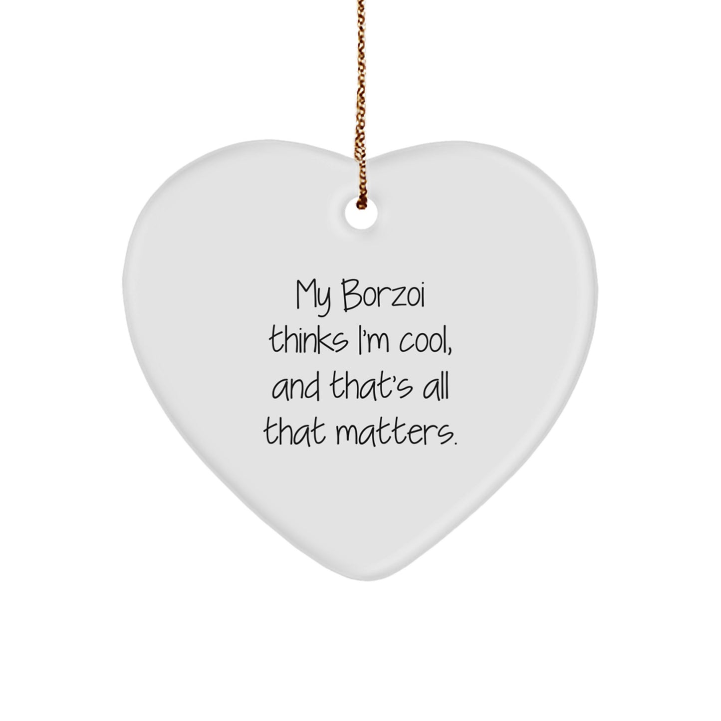Borzoi Dog Lover Gifts from Friends - Funny Heart Ornament for Christmas Unique Gifts for Men Women - Image 1