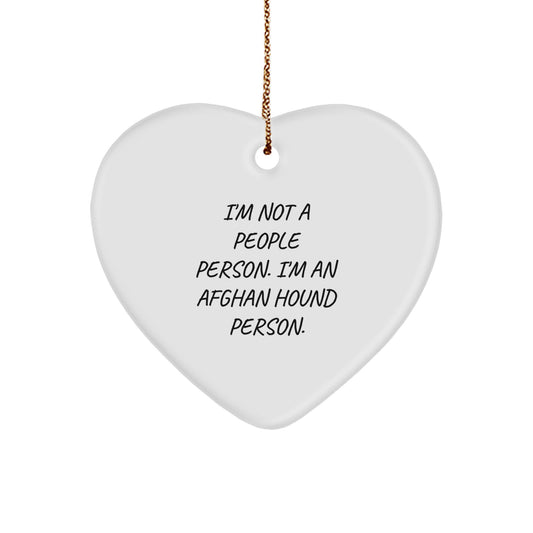 Funny Afghan Hound Dog Lover Gifts from Men to Friends Family Christmas Heart Ornament, I'm Not A People Person. I'm An Afghan Hound Person. Gifts for Afghan Hound Dog Lovers - Image 1