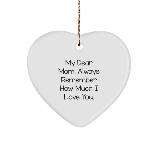 Unique Heart Ornament Gifts from Men to Mom for Christmas, Funny Mom Quote - Image 1