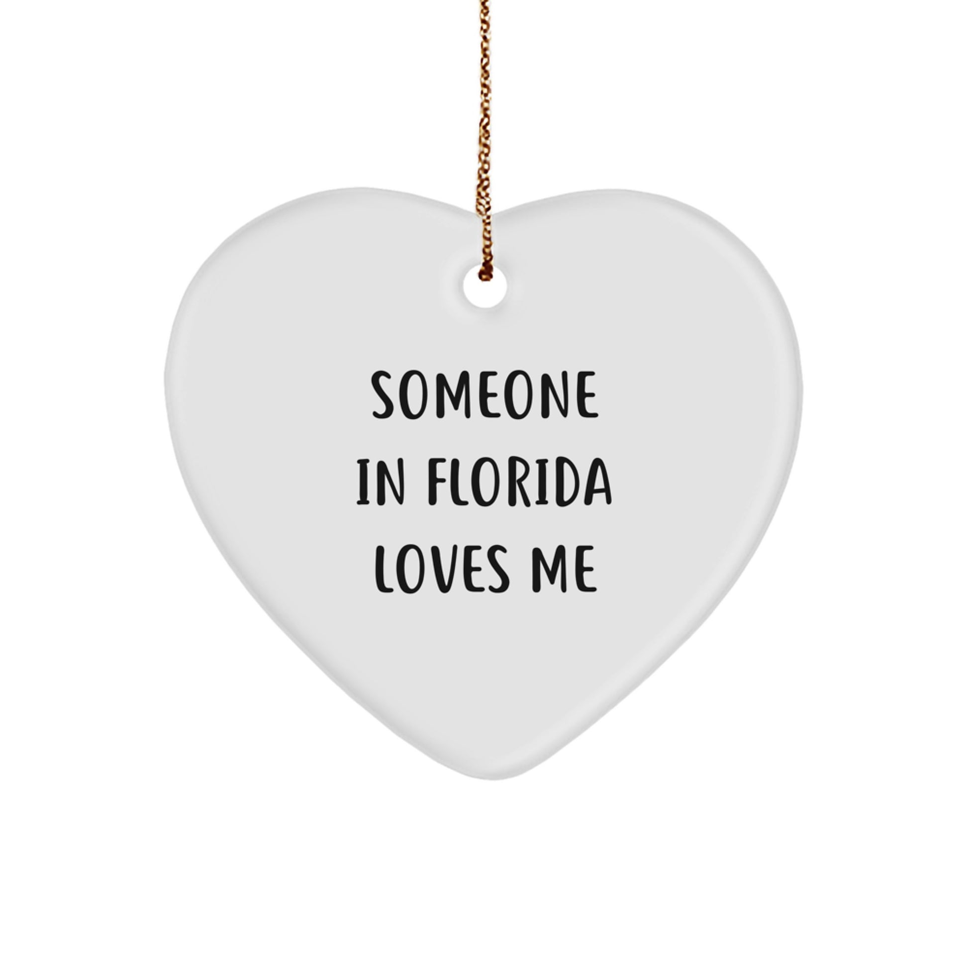 Someone in Florida Loves Me Florida Heart Ornament Gifts for Friends from Florida - Image 1