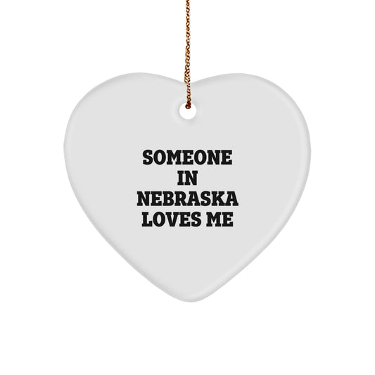 Nebraska Loves Me Heart Ornament, Someone in Nebraska Gifts from Friends, Unique Christmas Unique Gifts for Her, Him, Family, or Home Decor - Image 1