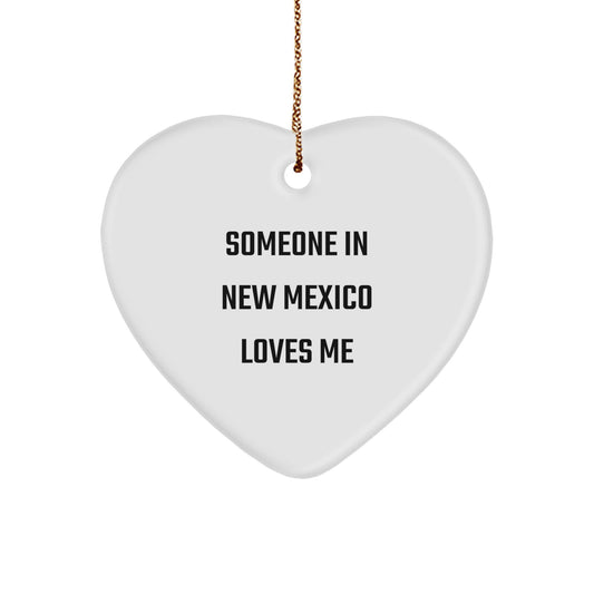 Someone in New Mexico Loves Me Heart Ornament Gifts from Family Friends for Christmas - Image 1