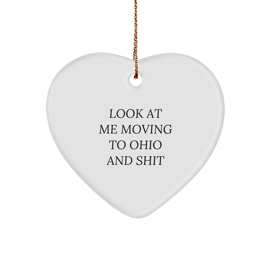 Funny Ohio Gifts for Men, Moving to Ohio and Shit Heart Ornament Christmas Unique Ideas - Image 1
