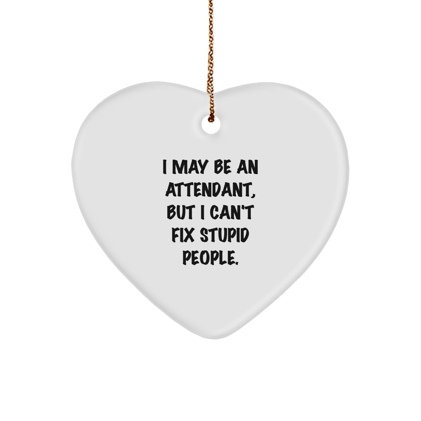 Funny Attendant Christmas Heart Ornament Gifts for Men from Coworkers - Image 1