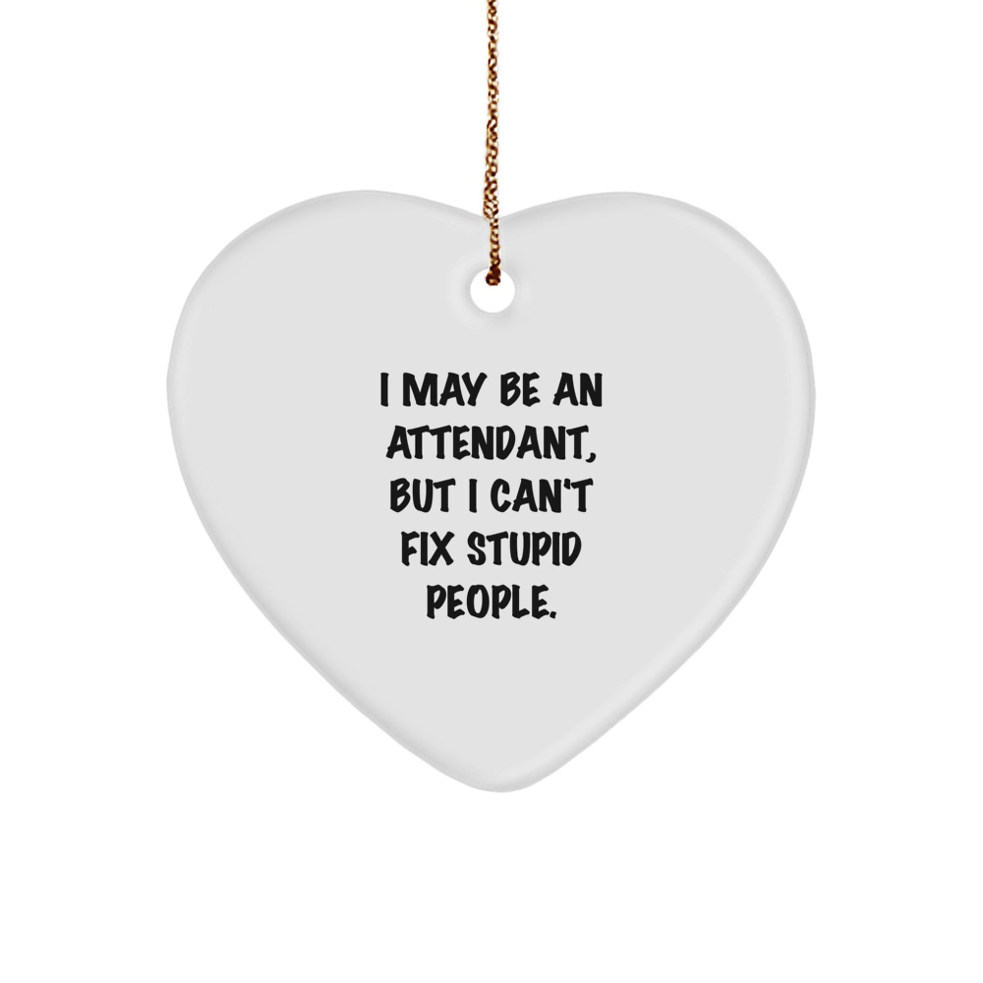 Funny Attendant Christmas Heart Ornament Gifts for Men from Coworkers - Image 1