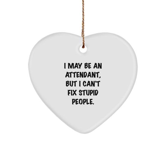 Funny Attendant Christmas Heart Ornament Gifts for Men from Coworkers - Image 1