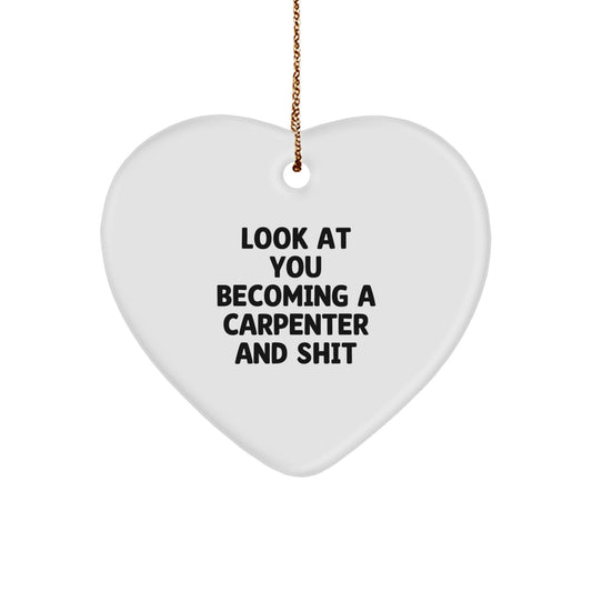 Funny Carpenter Heart Ornament, Unique Gifts from Friends to Carpenter Men, Christmas Unique Gifts for Him - Image 1