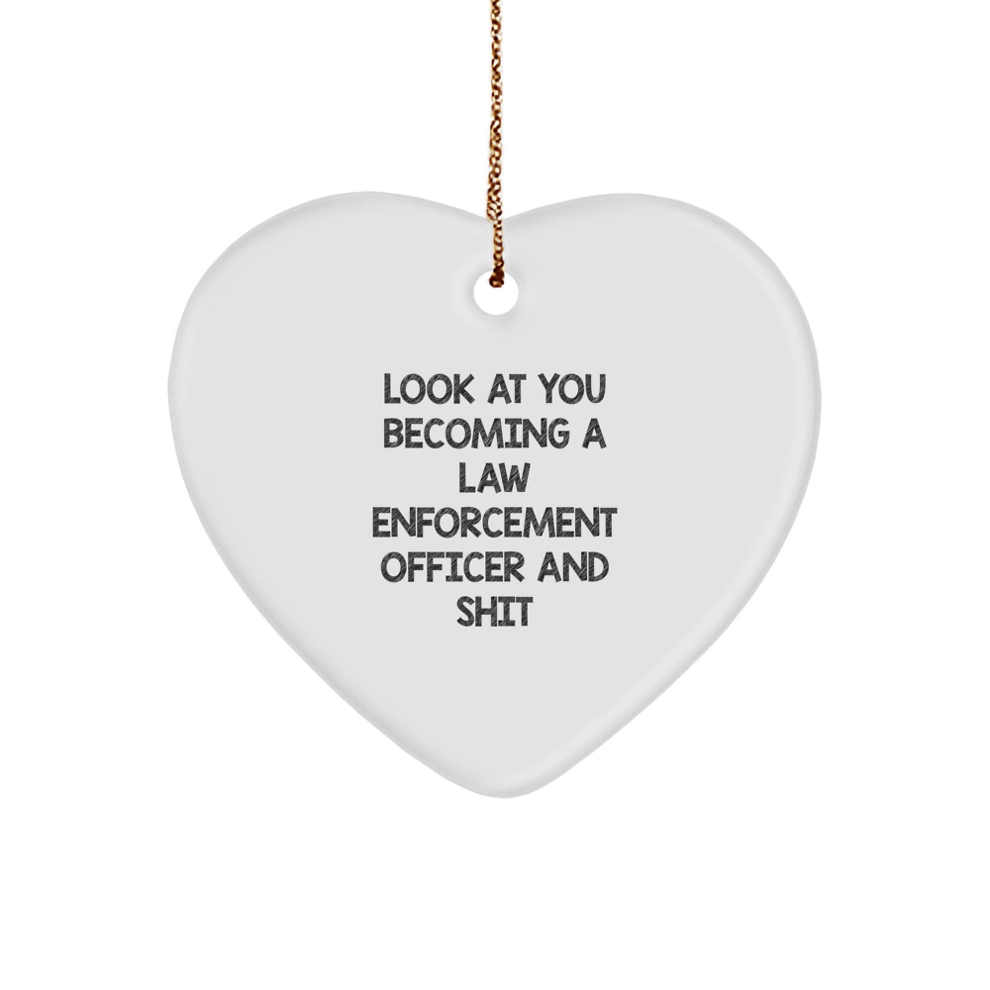 Funny Law Enforcement Officer Heart Ornament, Gifts from Friends for Men, Inspirational Christmas Unique - Image 1