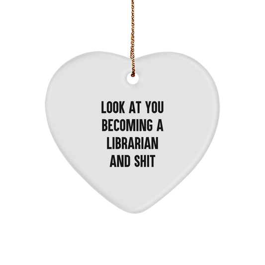 Funny Librarian Heart Ornament, Gifts from Friends for Librarian, Inspirational Christmas Unique Gifts - Image 1
